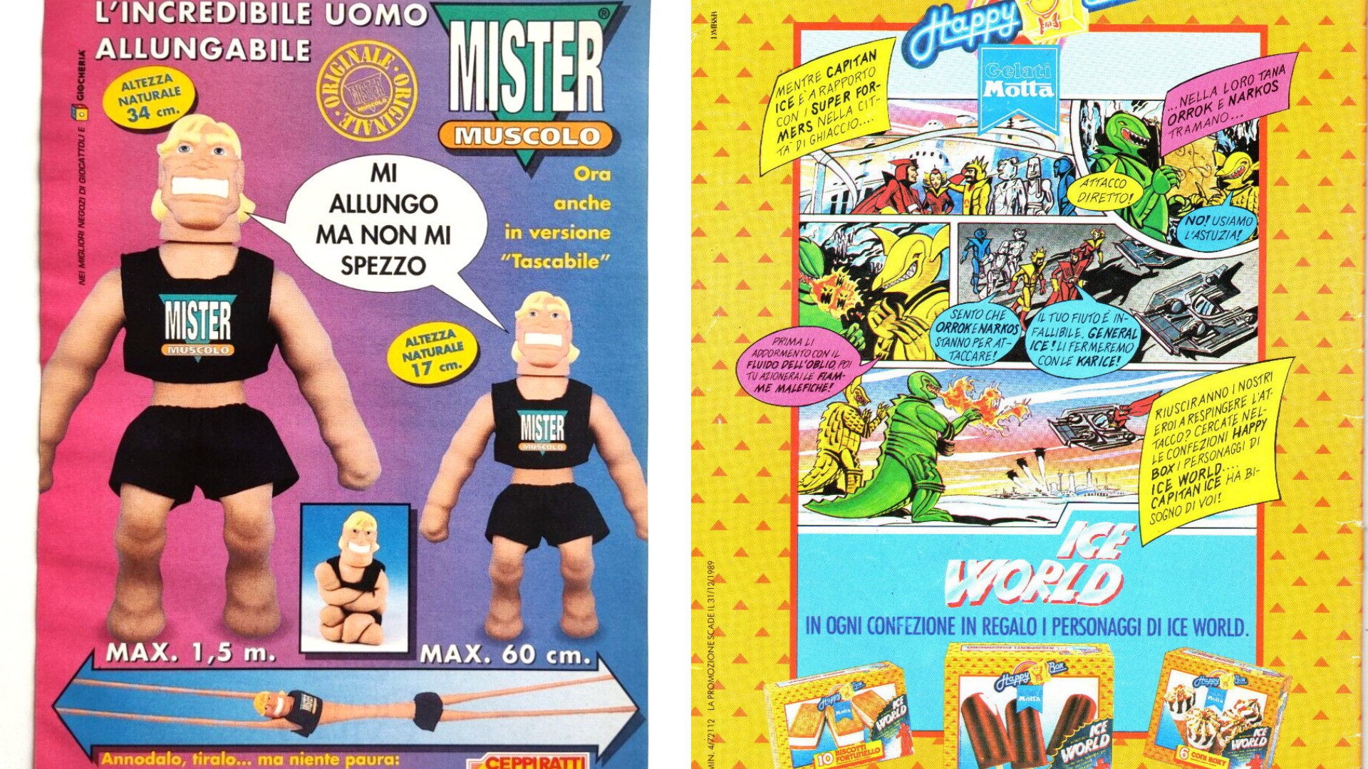 Pubblicità particolari... Uno si allungava, l'altro si gustava...